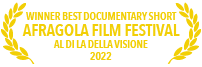 Winner of the best short documentary at Afragola Film Festival 2022