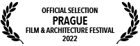 Official selection at Prague film and architecture film festival 2022