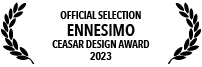 Official selection for Ennesimo Caesar Design Award 2023